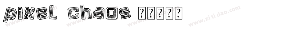 Pixel Chaos字体转换